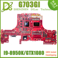 KEFU G703GI Laptop Motherboard For ASUS ROG G703G G703 S7BI REV 6.3 Gaming Mainboard I9-8950K/GTX1080-8G 100% Working