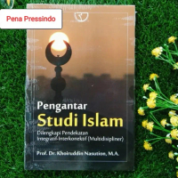 Pengantar Studi Islam - Khoiruddin Nasution
