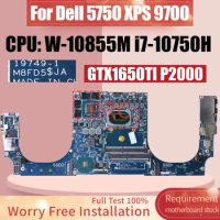 19749-1 For Dell 5750 XPS 9700 Laptop Motherboard W-10855M i7-10750H GTX1650TI P2000 05JJ5P 0XXXY1 Notebook Mainboard