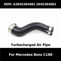 A2045284682 2045284682 Car Accessories Turbocharged Air Pipe For Mercedes Benz C180 E200/250 CLS250 Boost Air Intake Hose