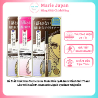 Kẻ Mắt Nước Kiss Me Heroine Make Đầu Cọ 0.1mm Mảnh Nét Thanh Lâu Trôi Suốt 24H Smooth Liquid Eyeline