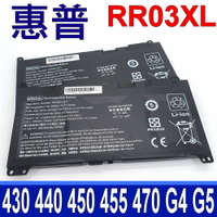 HP 惠普 RR03XL 電池 430 440 450 455 470 G4 G5 430G4 430G5 440G4 440G5 450G4 450G5 455G4 455G5 470G5 470G4 HSTNN-I74C HSTNN-LB7I HSTNN-PB6W HSTNN-Q01C HSTNN-Q02C HSTNN-Q03C HSTNN-Q04C HSTNN-Q06C HSTNN-UB7C