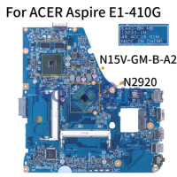 For ACER Aspire E1-410G N2920 Notebook Mainboard NBMGP11005403 13233-1M SR1SF N15V-GM-B-A2 DDR3 Laptop Motherboard