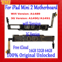 A1489 Wifi Version And A1490/A1491 3G Version For ipad mini 2 Motherboard Original Unlock Plate Clean icloud Logic board Tested