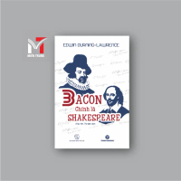 Sách - Bacon chính là Shakespeare (Edwin Durning-Lawrence/ Mai Yên Thi dịch)