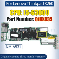 NM-A531 For Lenovo Thinkpad X260 Mainboard 01HX035 SR2F0 I5-6300U 100％ Tested Notebook Motherboard
