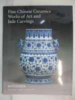 【書寶二手書T9／收藏_OX4】Sotheby's_Fine Chinese Ceramics works…Carvings_1998/4/28