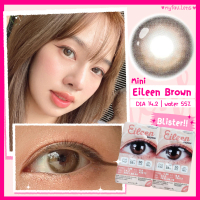 คอนแทคเลนส์ บลิสเตอร์ (NEW) Mini Eileen Brown สีน้ําตาล สายตาปกติ สายตาสั้น 0.00 ถึง -8.00
