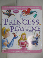 【書寶二手書T3／少年童書_I8L】Princess Playtime_Risco, Elle D./ Orpinas, Jean-Paul (ILT)/ Naggi, Maria Elena (ILT)/ Cortes, Mari