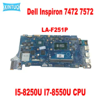 LA-F251P Motherboard for Dell Inspiron 7472 7572 Laptop Motherboard with I5-8250U I7-8550U CPU DDR4 100% Tested Working