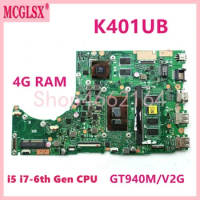 K401UB with i5 i7-6th CPU GT940M-V2G 4GB-RAM Laptop Motherboard For ASUS K401U A401UB K401UQ K401UB K401UQK Mainboard