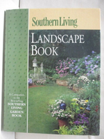 【書寶二手書T5／園藝_O9H】Southern Living Landscape Book