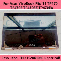 14.0" lcd touch full component replacement for Asus VivoBook Flip 14 TP470 TP470E TP470EZ Laptop Panel P/N 90NB0S01-R20010