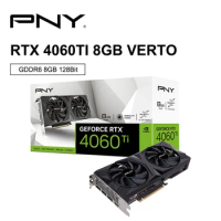 New PNY GeForce RTX 4060 Ti 8GB VERTO Gaming Graphic Card GDDR6 Nvidia RTX4060Ti GPU Video Cards 8Pin 128Bit 4060 placa de vídeo