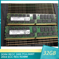 1Pcs 32GB 32G Memory DDR4 RECC 2400 PC4-2400T 2RX4 ECC REG RDIMM For MT RAM