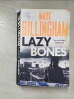 【書寶二手書T3／原文小說_B35】Lazy Bones_Mark Billingham