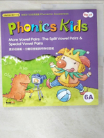 【書寶二手書T7／語言學習_JDL】Phonics Kids(初階英語拼讀系列6A)更多母音組-分離母音組與特殊母音組