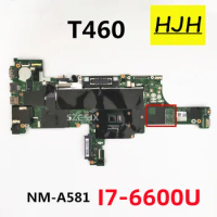 FOR LENOVO Thinkpad T460 Laptop motherboard BT462 NM-A581 Core SR2F1 I7-6600U Getestet 100%