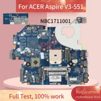 NBC1711001 Laptop motherboard For ACER Aspire V3-551 Notebook Mainboard LA-8331P AMD DDR3