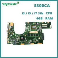 S300CA Notebook Mainboard For ASUS S300 S300C S300CA laptop Motherboard With i5 / i7-3th Gen CPU 4GB-RAM 100% Tested OK