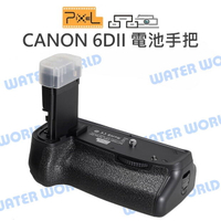 PIXEL 品色 電池手把【Canon 6DII】6D Mark II 垂直握把 E21【中壢NOVA-水世界】【跨店APP下單最高20%點數回饋】