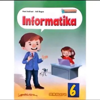 Buku Pelajaran Kelas 6 SD/MI Kurikulum Merdeka - Yudhistira Informatika