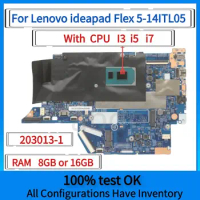203013-1 Motherboard.For Lenovo ideapad Flex 5-14ITL05 Laptop Motherboard.With CPU I5-1115G4/I7 1165G7 RAM 8G/16G 100% Test Work