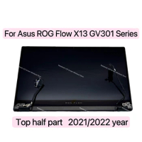 Top half part 13.4 Inch LCD Touch Screen Full Assembly For ASUS ROG Flow X13 GV301 Series GV301QE GV301QH GV301Q GV301RE
