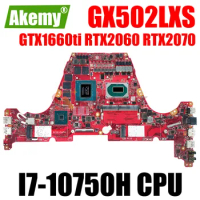 GX502LXS Laptop Motherboard For ASUS ROG GU502LU GU502LV GU502LW GX502L Mainboard I7-10750H GTX1660Ti RTX2060 RTX2070 8GB-RAM