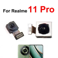 Front Rear Camera For Realme 11 Pro 11pro 5G 100MP Primary Back Main Front Selfie Facing Small Big Camera Flex Cable Parts