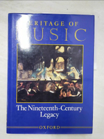 【書寶二手書T6／音樂_E39】Heritage of music-The Romantic Era_Michael Raeburn ; Alan Kendall