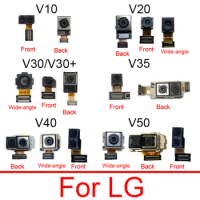 Front &amp; Rear Main Camera Module For LG V10 V20 V30 V30+ V35 V40 ThinQ V50 Back Camera Facing Small Camera Replacement Parts