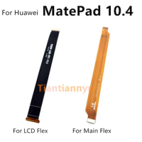 For Huawei MatePad 10.4 Inch BAH3-W09 BAH3-AL00 BAH3-L09 Main Board Connector USB Board LCD Display Flex Cable Repair Parts
