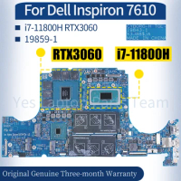 19843-1 For Dell Inspiron 7610 Laptop Mainboard 09FDV3 i7-11800H RTX3060 Notebook Motherboard