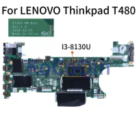 For LENOVO Thinkpad T480 I3-8130U Notebook Mainboard ET480 NM-B501 DDR4 Laptop Motherboard