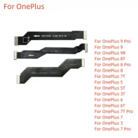 For Main Board Motherboard LCD Display Connector Flex Cable For OnePlus 3 3T 5 5T 6 6T 7 7T 8 9 Pro 8T 9R