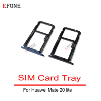 10PCS NEW For Huawei Mate 20 20 X 20 Pro 20 lite 30 Pro SIM Card Tray Slot Holder Adapter Socket Repair Parts