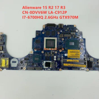 CN-0DVV6W DVV6W 0DVV6W for dell Alienware 15 R2 17 R3 LA-C912P laptop Motherboard with I7-6700HQ 2.6GHz GTX970M 3G