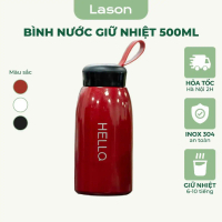 【Mới 2025】 Bình nước giữ nhiệt Lason Hello, bình giữ nước nóng lạnh 6-8 tiếng, có quai cầm 500ml BN-