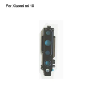 For Xiaomi mi 10 Mi10 Rear Back Camera Glass Lens +Camera Cover Circle Housing Parts Replacement test good For Xiao mi mi 10