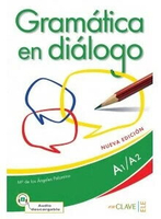 Gramatica en dialogo (A1-A2) - Libro + downloadable audio 書+音檔下載  Maria de los Angeles Palomino  enCLAVE-ELE