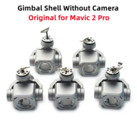 Original for Mavic 2 Pro Gimbal Housing Shell Without Camera Empty Gimbal for DJI Mavic 2 Pro Replacement Repair Parts 95% NEW