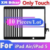 10 Pieces/Lot For iPad Air 1 iPad 5 LCD Outer Touch Screen Digitizer Front Sensor Glass Touch Panel Replace A1474 A1475 A1476