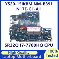 Mainboard For Lenovo Y520-15IKBM DY520 NM-B391 Laptop Motherboard With SR32Q I7-7700HQ CPU N17E-G1-A1 GTX1060T 6GB 100%Tested OK