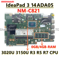 GS450 &amp; GS550 &amp; GS750 NM-C821 NMC821 For Lenovo IdeaPad 3 14ADA05 laptop motherboard With 3020U 3150U R3 R5 R7 CPU 0GB/4GB-RAM