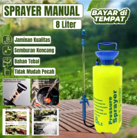 SEMPROTAN SPRAYER MANUAL 8 LITER / PRESSURE SPRAYER MANUAL 8 LITER / HIGH SPRAYER MANUAL 8 LITER