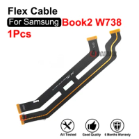 LCD Screen Connection Main Board Motherboard Flex Cable Replacement Parts For Samsung Galaxy Book2 W738 SM-W738N