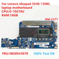 NM-C571 For Lenovo Ideapad S540-13IML Laptop Motherboard With CPU:i5-10210U FRU:5B20S43070 100% Test OK