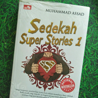 SEDEKAH SUPER STORIES 1 - MUHAMMAD ASSAD