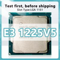Xeon E3-1225V5 CPU 14nm 4 Cores 4 Threads 3.3GHz 8MB 80W processor FCLGA1151 for Workstation Motherboard C236 Chipsets 1225V5